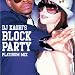 Dj Kaori�fs BLOCK PARTY-PLATINUM MIX