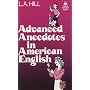 Advanced Anecdotes in American English