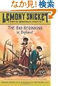 A Series of Unfortunate Events #1: The Bad Beginning: Or, Orphans!
