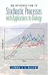 An Introduction to Stochastic Processes With Applications to Biology