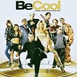 Be Cool