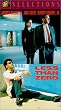 Less Than Zero [VHS] [Import]