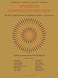Studies in Comparative Religion: 1970 Commemorative Annual Edition