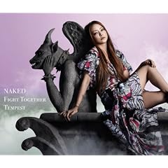 NAKED/ Fight Together/Tempest �iDVD�t�j