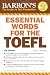 Essential Words for the TOEFL: Test of English As a Foreign Language