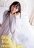 ��ؑ��q�q�ʐ^�W�wone track memories�x