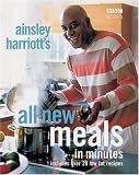 [Book] Ainsley Harriott's All New Meals in Minutes