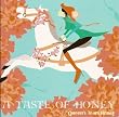 TASTE OF HONEY