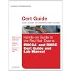 Hands-on Guide to the Red Hat&reg; Exams: RHCSA™ and RHCE&reg; Cert Guide and Lab Manual (Certification Guide)