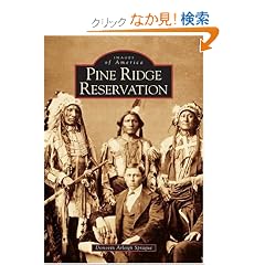 Pine Ridge Reservation (Images of America)