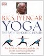 Yoga The Path to Holistic Health