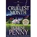 The Cruelest Month: A Three Pines Mystery (Three Pines Mysteries)