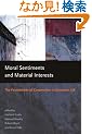 Moral Sentiments and Material Interests: The Foundations of Cooperation in Economic Life (Economic Learning and Social Evolution)