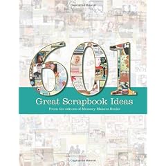 601 Great Scrapbook Ideas