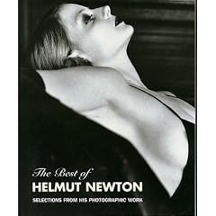 The Best of Helmut Newton: Selections From His Photographic Work (Schirmer art books on art, photography & erotics)