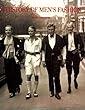 A History of Men's Fashion