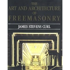 The Art and Architecture of Freemasonary