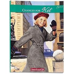 Changes for Kit: A Winter Story, 1934 (American Girls Collection)