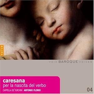 【クリックで詳細表示】Cristofara Caresana： Per la Nascita del Verbo (Christmas Theatre from Baroque Naples) [Import]