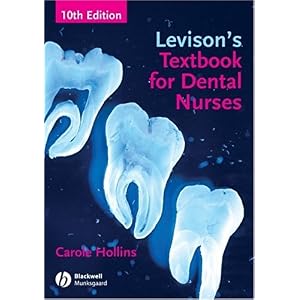 【クリックでお店のこの商品のページへ】Levison’s Textbook for Dental Nurses [ペーパーバック]