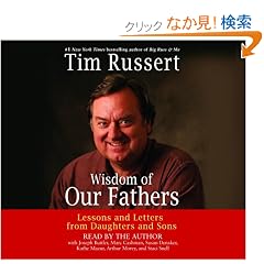 Wisdom of Our Fathers: Lessons and Letters from Daughters and Sons