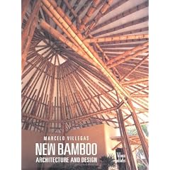 New Bamboo: Architecture and Design