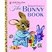 The Bunny Book (Little Golden Book)