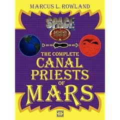 The Complete Canal Priests of Mars