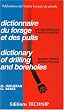 Dictionary of Drilling And Boreholes English- French, French-english (Collection Colloques Et Seminaires)