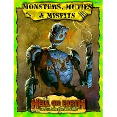 Monsters, Muties & Misfits (Deadlands: Hell on Earth)