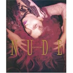 NUDE�\YOSHIKI INTERVIEW+PHOT�W