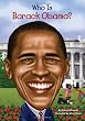 Who Is Barack Obama? (Who Was...?)