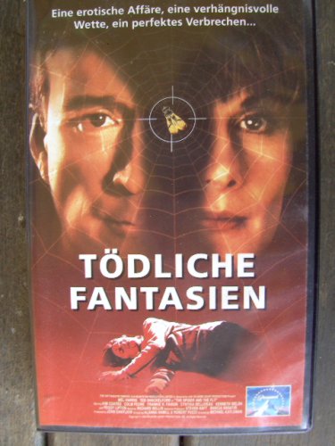  Tödliche Fantasien ~ eine erotische Affäre, eine verhängnisvolle Wette, ein perfektes Verbrechen....