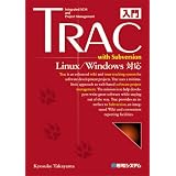 ����Trac with Subversion�\Linux/Windows�Ή����R ����ɂ��