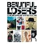 Beautiful Losers: Contemporary Art And Street Culture