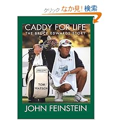 Caddy For Life: The Bruce Edwards Story (Thorndike Press Large Print Biography Series)