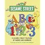 Sesame Street ABC and 123: A Sesame Street Treasury of Words and Numbers (Sesame Street)