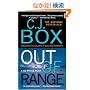 Out of Range (A Joe Pickett Novel)