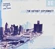 Detroit Experiment