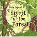 Spirit of the Forest
