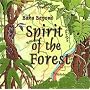 Spirit of the Forest