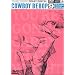 COWBOY BEBOP 9th.Session [DVD]