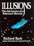 [Book] Illusions: The Adventures of a Reluctant Messiah