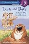 Lewis and Clark: A Prairie Dog for the President (Step into Reading)