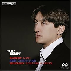 Freddy Kempf Plays Balakirev, Ravel & Mussorgsky [Hybrid SACD]