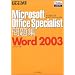 �ł��鎮���W Microsoft Office Specialist���W Word 2003 (�ł��鎮���W�V���[�Y)