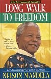 [Book] Long Walk To Freedom: The Autobiography of Nelson Mandela