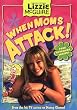 Lizzie McGuire #1: When Moms Attack!