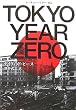 TOKYO YEAR ZERO