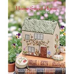 Home Sweet Home: An Embroidered Workbox. Carolyn Pearce